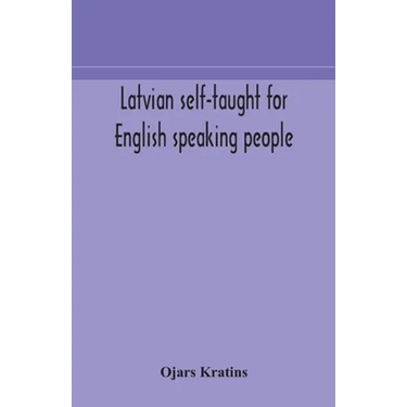Latvian Self-Taught For English Speaking People