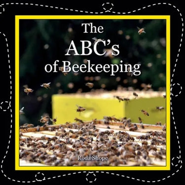 The ABC's of Beekeeping