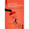 Capturing News, Capturing Democracy: Trump and the Voice of America