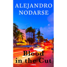 Blood in the Cut