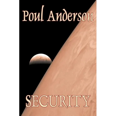 Security by Poul Anderson, Science Fiction, Adventure