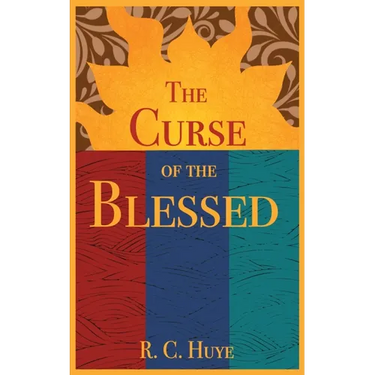The Curse of the Blessed