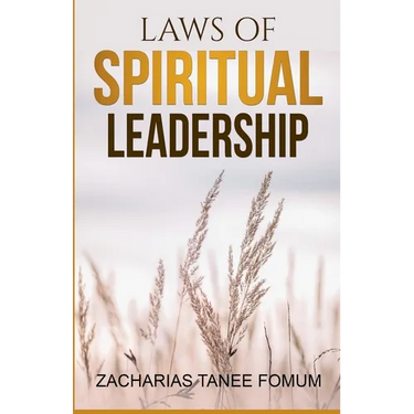 Laws of Spiritual Leadership