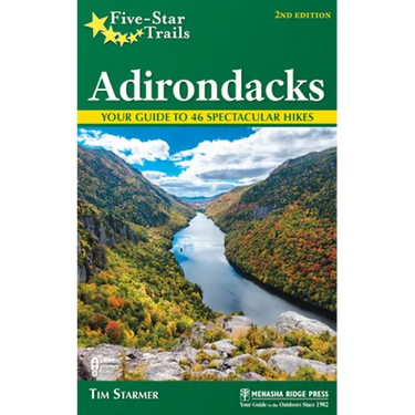 Five-Star Trails: Adirondacks: Your Guide to 46 Spectacular Hikes