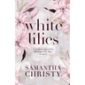 White Lilies