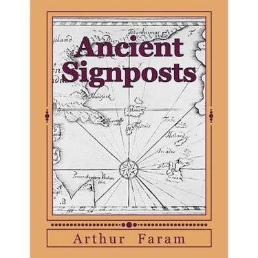 Ancient Signposts: Messages From Our Ancient Past