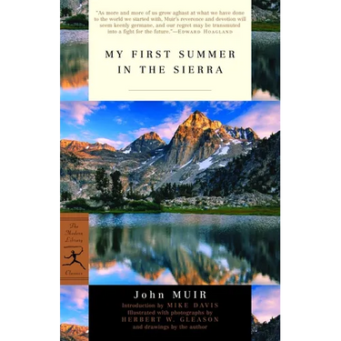 My First Summer in the Sierra