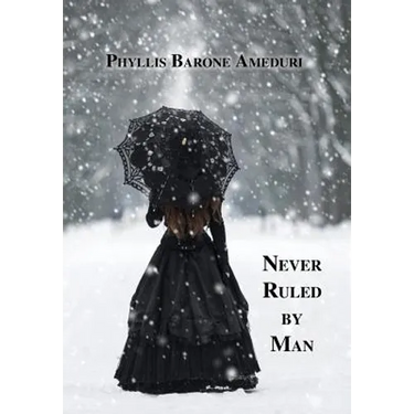 Never Ruled by Man