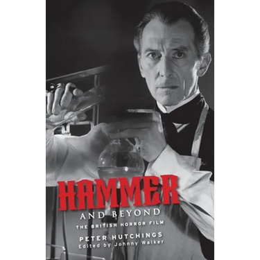 Hammer and Beyond: The British Horror Film