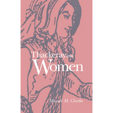 Thackeray and Women