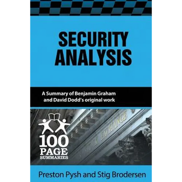 Security Analysis: 100 Page Summary
