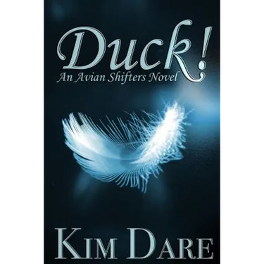 Duck!