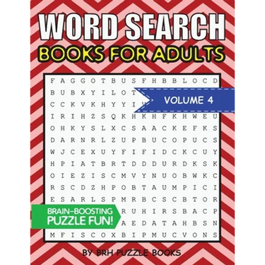Word Search Books For Adults: 100 Word Search Puzzles For Adults - Brain-Boosting Fun Vol 4