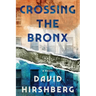 Crossing the Bronx