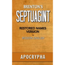 Brenton's Septuagint, Apocrypha, Restored Names Version, Volume 2