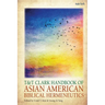 T&t Clark Handbook of Asian American Biblical Hermeneutics