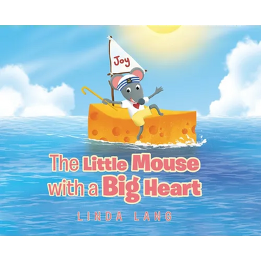 The Little Mouse with a Big Heart