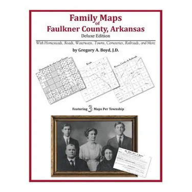 Family Maps of Faulkner County, Arkansas