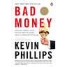 Bad Money: The Inexcusable Failure of American Finance: An Update to Bad Money (A Penguin Group eSpecial from Penguin Books)