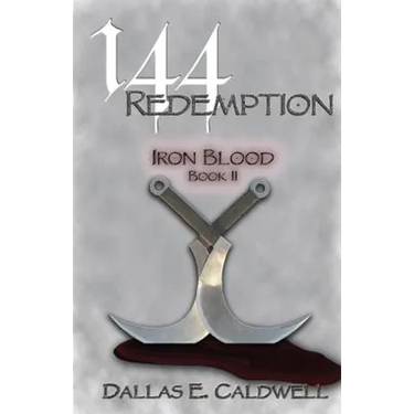 144: Redemption: Iron Blood