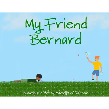 My Friend Bernard