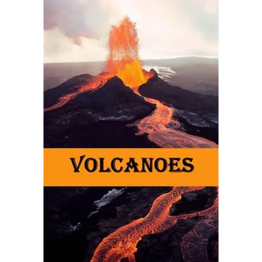 Volcanoes: Volcanoes explained for children
