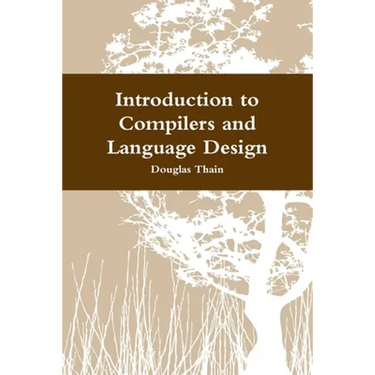 Introduction to Compilers and Language Design