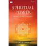 Spiritual Power: Being & Becoming