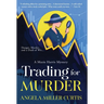 Trading for Murder