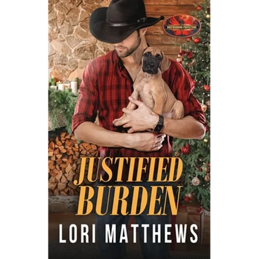 Justified Burden: Brotherhood Protectors World