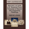 Meccano, Ex Parte U.S. Supreme Court Transcript of Record with Supporting Pleadings