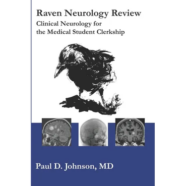 Raven Neurology Review: Clinical Neurology for Medical Students