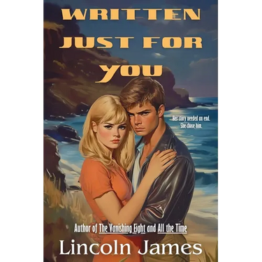 Written Just For You