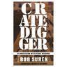 Crate Digger: An Obsession with Punk Records