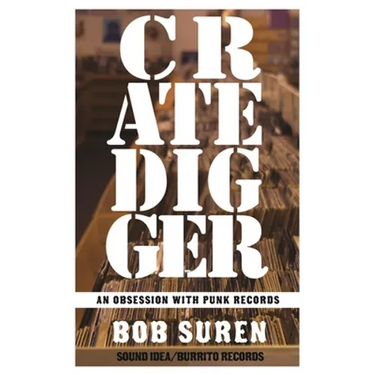Crate Digger: An Obsession with Punk Records