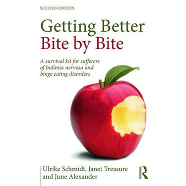 Getting Better Bite by Bite: A Survival Kit for Sufferers of Bulimia Nervosa and Binge Eating Disorders