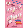 The Mysteries of Romance