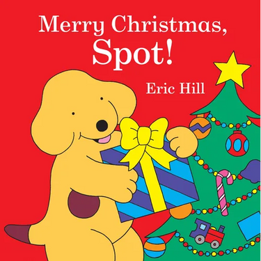 Merry Christmas, Spot!: A Lift-The-Flap Book