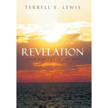 Revelation: From Rapture to the End