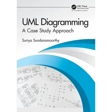 UML Diagramming: A Case Study Approach