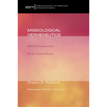 Missiological Hermeneutics