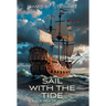 Sail with the Tide: a Dad's View of Addiction