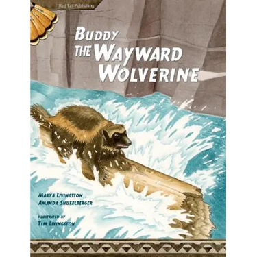 Buddy, the Wayward Wolverine