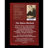 The Bates Method - Perfect Sight Without Glasses - Natural Vision Improvement Taught by Ophthalmologist William Horatio Bates: See Clear Naturally Wit