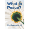 What is Peace?