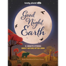 Lonely Planet Kids Good Night, Earth: 5-Minute Stories about Nature After Dark
