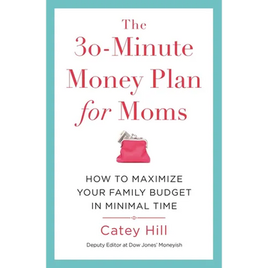 30-Minute Money Plan for Moms