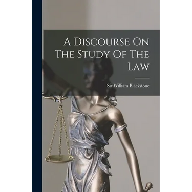 A Discourse On The Study Of The Law