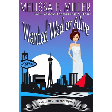 Wanted Wed or Alive: Thyme's Wedding