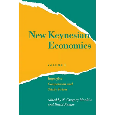 New Keynesian Economics, Volume 1: Imperfect Competition and Sticky Prices